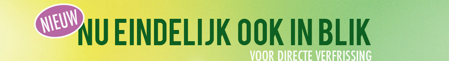 Nu eindelijk ook in blik!
